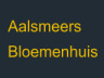 Aalmeers Bloemenhuis