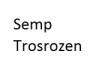 Semp Trosrozen