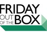Friday Out Of The Box